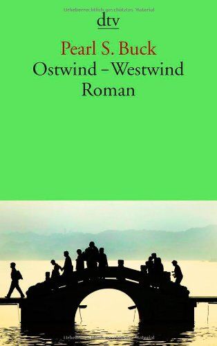 Buck, Pearl S. - Ostwind - Westwind: Roman - Preis vom 30.09.2026 22:30:23 h