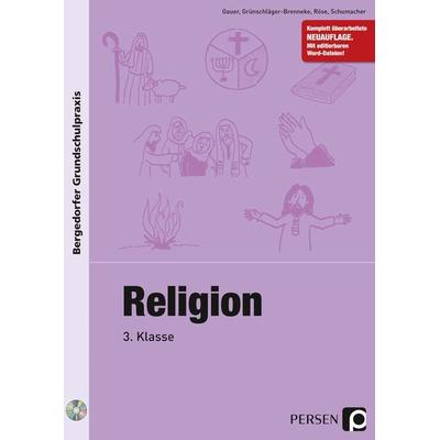 Religion - 3. Klasse, Set von Gauer,Grünschläger-Brenneke,Röse,Schumacher, Persen Verlag in der AAP Lehrerwelt GmbH, 978-3-403-20075-8