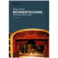 Bühnentechnik, Fachbücher von Bruno Grösel