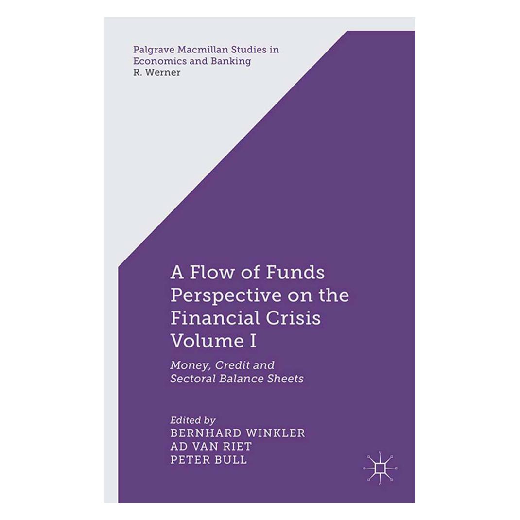 Springer A Flow-of-Funds Perspective on the Financial Crisis Volume I (Englisch, Softcover, A. van Riet, Bernhard Winkler, P. Bull) (55817823)