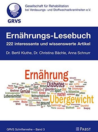 Kluthe, Dr. Bertil - Ernährungs-Lesebuch: 222 interessante und wissenswerte Artikel - Preis vom 11.10.2026 15:43:13 h