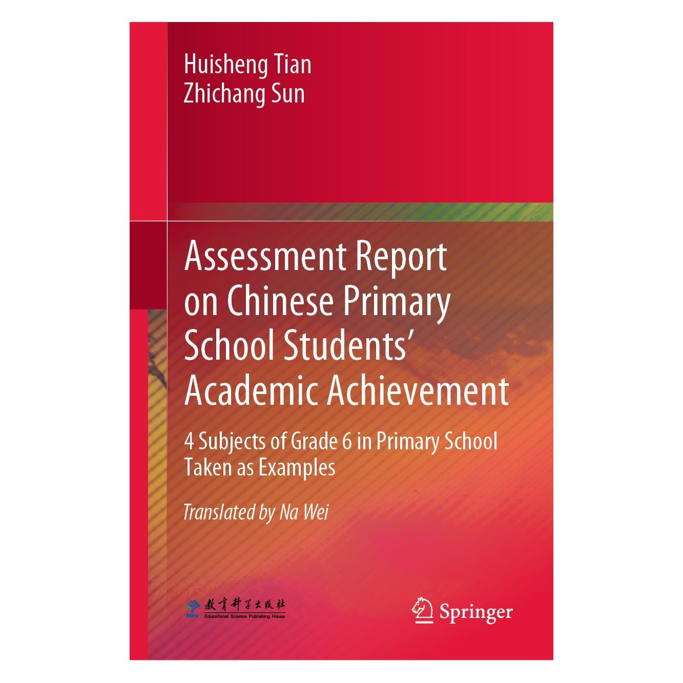 Springer Tian:Chinese Primary School Students A (Englisch, Hardcover, Huisheng Tian, Zhichang Sun) (9783662575284)