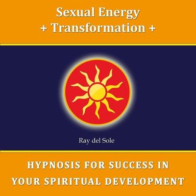 Sexual Energy Transformation - Falco Wisskirchen, Audio, 4061707383229