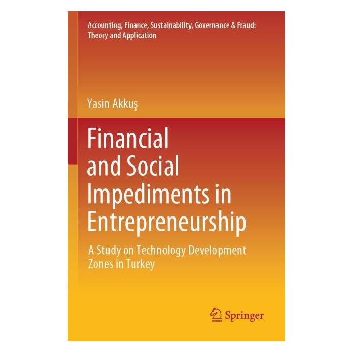 Springer Financial and Social Impediments in Entrepreneurship (Englisch, Yasin Akkuş) (64896140)
