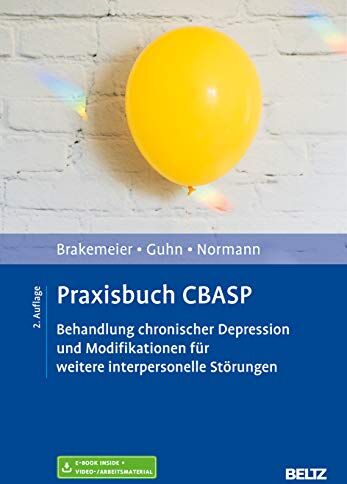 Eva-Lotta Brakemeier - Praxisbuch CBASP: Behandlung chronischer Depression und Modifikationen der traditionellen CBASP-Therapie. Mit E-Book inside, Arbeitsmaterial und 170 Min. Lehrvideos online - Preis vom 11.10.2026 03:10:56 h