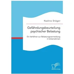Gefährdungsbeurteilung psychischer Belastung, Fachbücher von Nadine Dräger