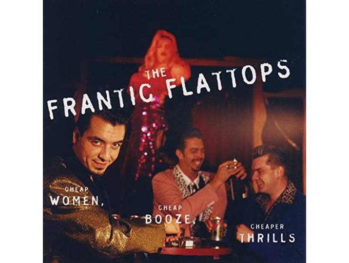 Cheap Women Cheap Booze Cheaper Thrills