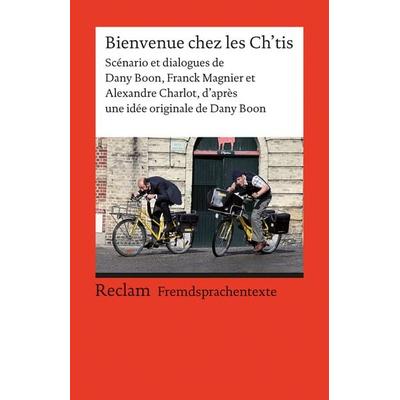 Bienvenue chez les Ch’tis, Taschenbuch von , Reclam, Philipp, 978-3-15-019821-6