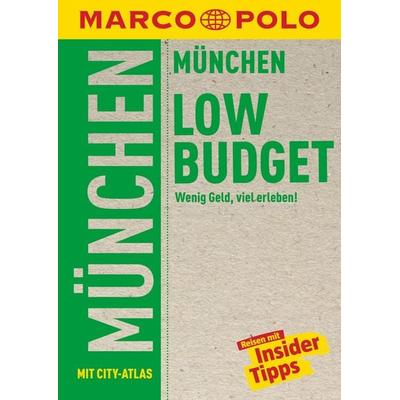 MARCO POLO LowBudget Reiseführer München, Taschenbuch von Amadeus Danesitz, MairDuMont
