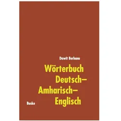 Wörterbuch Deutsch-Amharisch-Englisch, Sprachbücher von Dawit Berhanu
