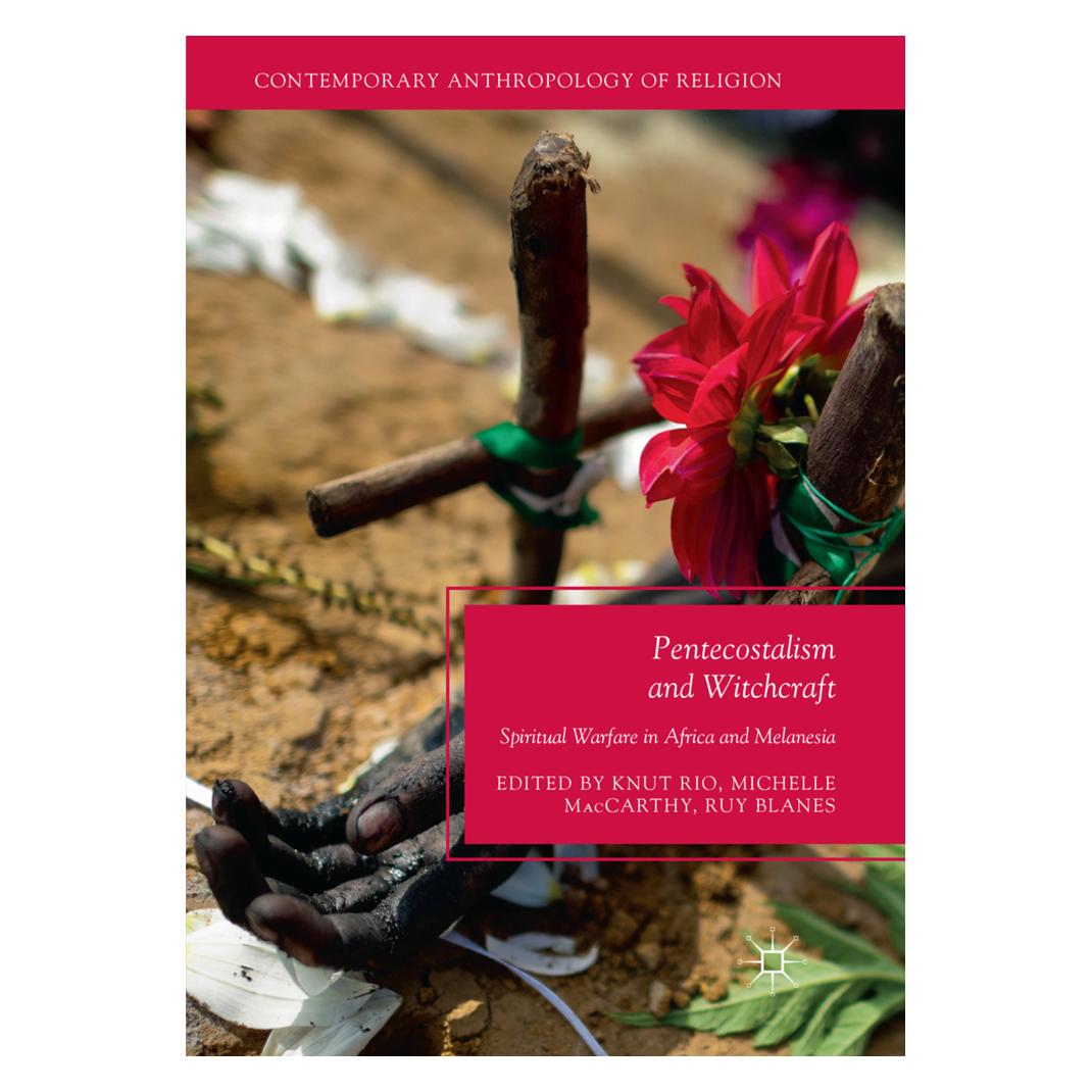 Springer Pentecostalism and Witchcraft (Englisch, Softcover, Michelle Knut Rio, Michelle MacCarthy, Ruy Blanes) (56050660)