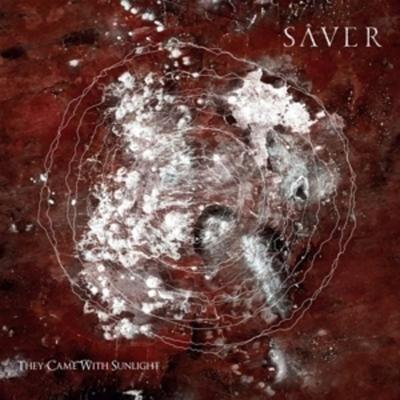 They Came With Sunlight - Saver, Vinyl