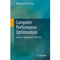 Computer Performance Optimization, Fachbücher von Wolfgang W. Osterhage
