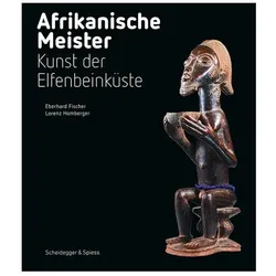 Afrikanische Meister, Fachbücher von Eberhard Fischer, Lorenz Homberger, Monica Blackmun Visonà, Danie Bognolo