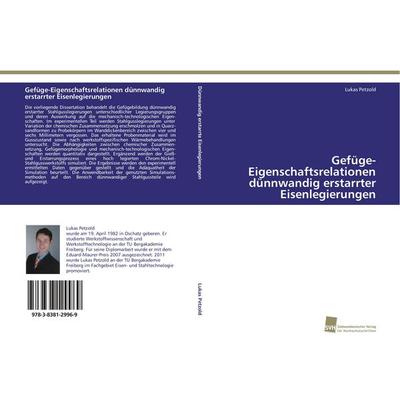 Gefüge-Eigenschaftsrelationen dünnwandig erstarrter Eisenlegierungen, Taschenbuch von Lukas Petzold, Südwestdeutscher Verlag für Hochschulschriften,
