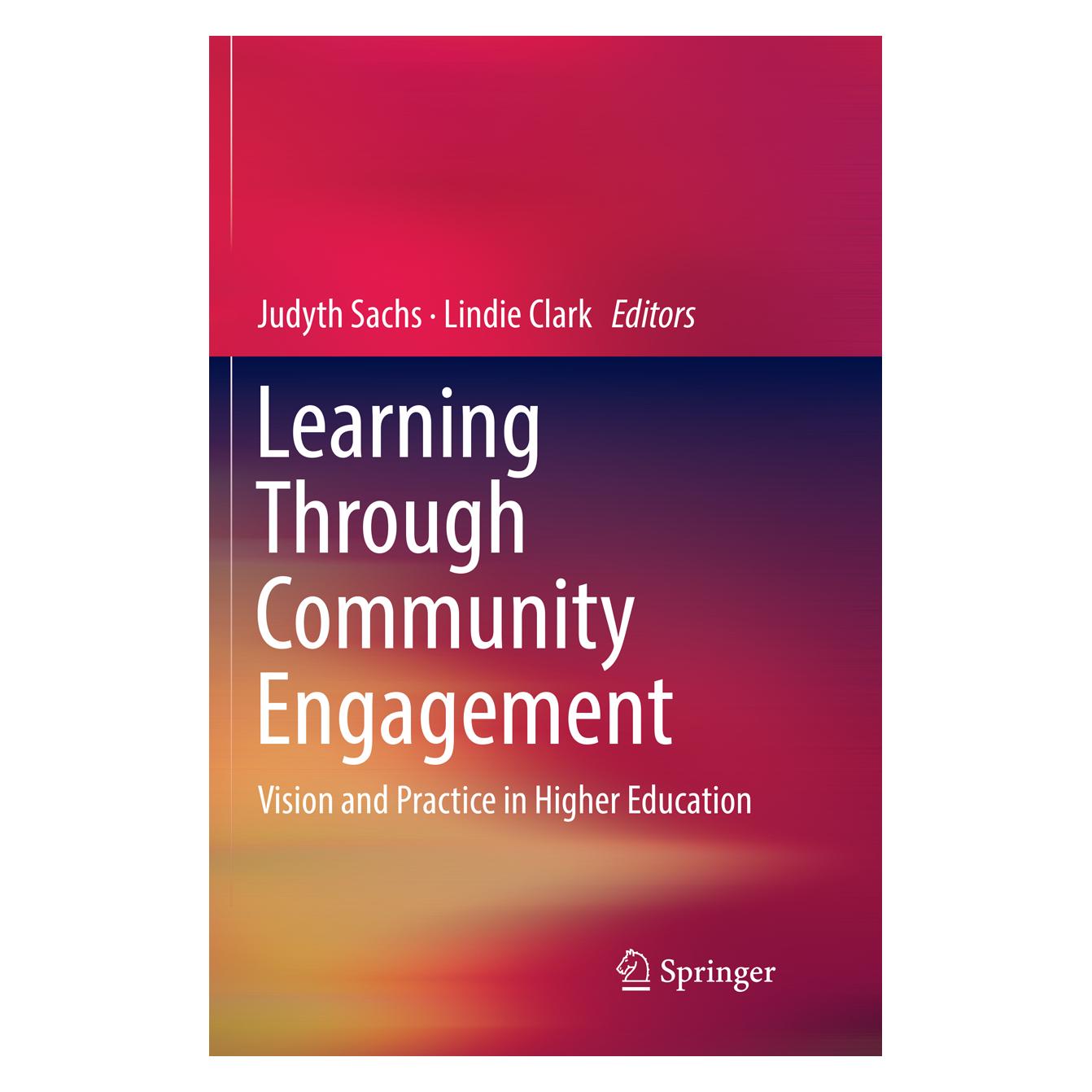 Springer Learning Through Community Engagement (Englisch, Softcover, Judyth Sachs, Lindie Clark) (56007453)
