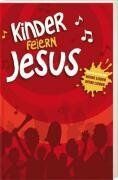 Kinder feiern Jesus - Preis vom 01.10.2026 17:08:56 h