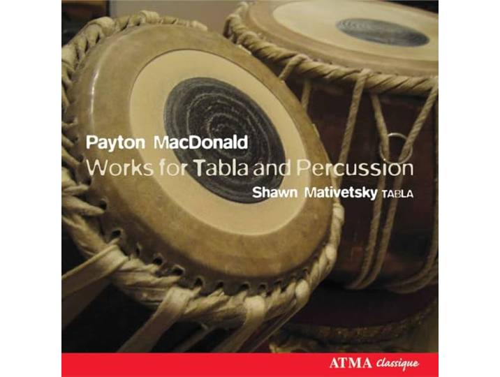 Mativetsky/Paterson University Perc - Macdonald: Works For Tabla And Perc