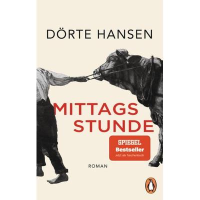 Mittagsstunde, Taschenbuch von Dörte Hansen, Penguin