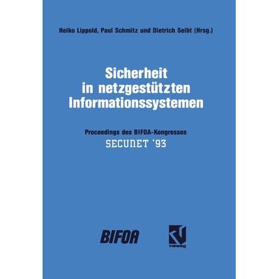 Sicherheit in netzgestützten Informationssystemen, Taschenbuch von Heiko Lippold, Vieweg & Teubner, 978-3-528-05352-9