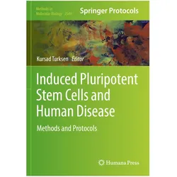 Induced Pluripotent Stem Cells and Human Disease, Fachbücher von Kursad Turksen