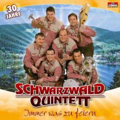Immer was zu feiern (30 Jahre) - Schwarzwald Quintett, CD