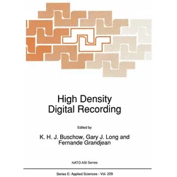 High Density Digital Recording, Fachbücher von K. H. J. Buschow, Fernande Grandjean, Gary J. Long, G.J Long, Kurt H. J., F. Grandjean