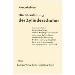 Die Berechnung der Zylinderschalen, Fachbücher von Andreas Aas-Jakobsen