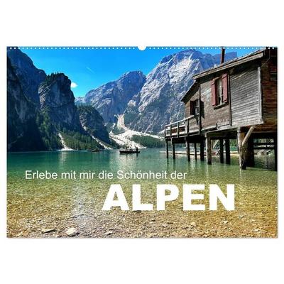Erlebe mit mir die Schönheit der Alpen (Wandkalender 2027 DIN A2 quer), CALVENDO Monatskalender