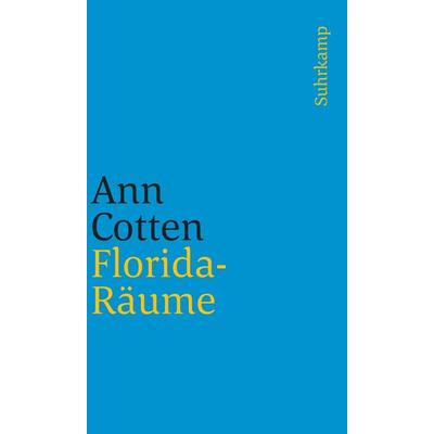 Florida-Räume, Taschenbuch von Ann Cotten, Suhrkamp, 978-3-518-24336-7