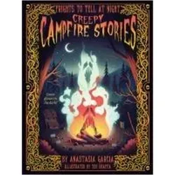 Creepy Campfire Stories, Kinderbücher von Anastasia Garcia, Teo Skaffa