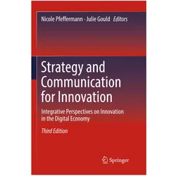 Strategy and Communication for Innovation, Fachbücher von Julie Gould, Nicole Pfeffermann