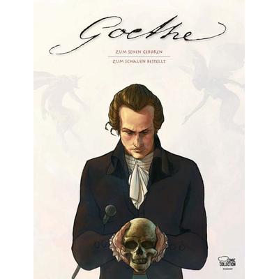 Goethe Zum Sehen geboren / Zum Schauen bestellt, Gebundene Ausgabe von Friedemann Bedürftig,Christoph Kirsch,Thomas Kummant,Benjamin Eckartsberg,