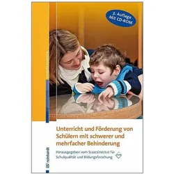 Unterricht und Förderung von Schülern mit schwerer und mehrfacher Behinderung, Fachbücher von Staatsinst. für Schulqualität u. Bildungsforschung