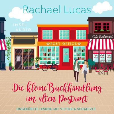 Die kleine Buchhandlung im alten Postamt - Rachael Lucas, Audio, 9783458920281