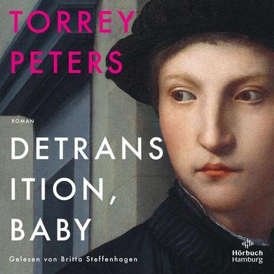 Detransition, Baby - Torrey Peters, Audio, 9783844930047