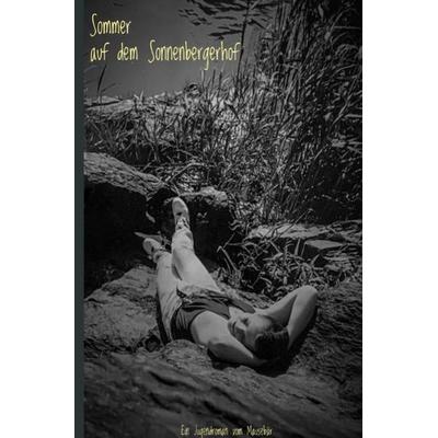 Sommer auf dem Sonnenbergerhof, Taschenbuch von Thorsten Dürholt, Epubli, 978-3-7531-2908-2