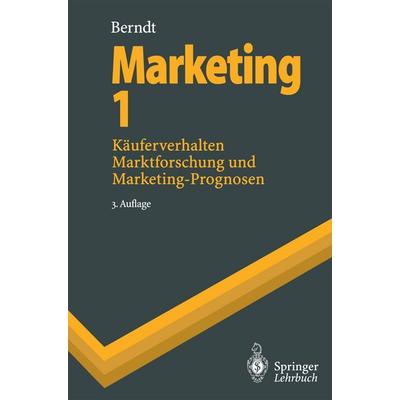 Marketing 1, Taschenbuch von Ralph Berndt, Springer Berlin, 978-3-540-60812-7