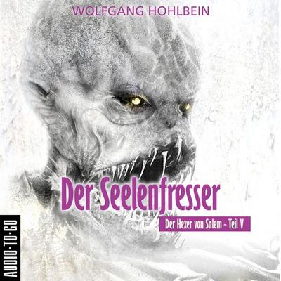 Der Seelenfresser - Wolfgang Hohlbein, Audio, 9783965192423