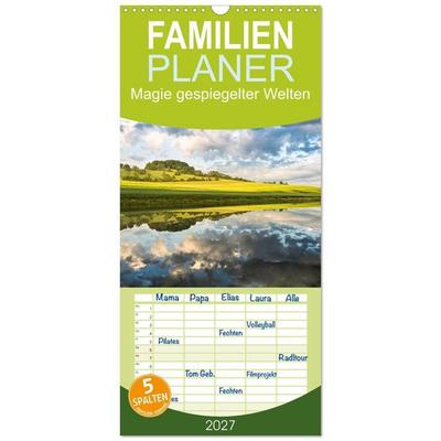 Familienplaner 2027 - Magie gespiegelter Welten mit 5 Spalten (Wandkalender, 21 x 45 cm) CALVENDO