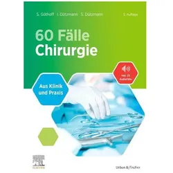60 Fälle Chirurgie, Fachbücher von Stephan Dützmann, Sonja Güthoff, Isabell Dützmann