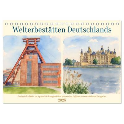 Welterbestätten Deutschlands (Tischkalender 2026 DIN A5 quer), CALVENDO Monatskalender
