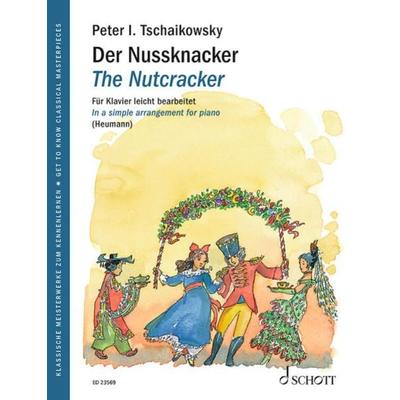 Der Nussknacker, Taschenbuch von , Schott Music, 978-3-7957-2572-3