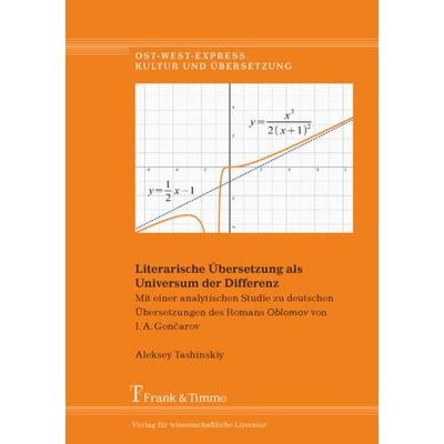 Literarische Übersetzung als Universum der Differenz, Taschenbuch von Aleksey Tashinskiy, Frank & Timme, 978-3-7329-0497-6