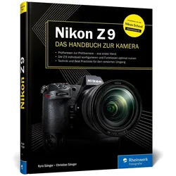 Nikon Z 9, Ratgeber von Christian Sänger, Kyra Sänger