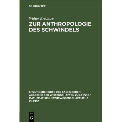 Zur Anthropologie des Schwindels, Gebundene Ausgabe von Walter Brednow, De Gruyter, 978-3-11-249965-8