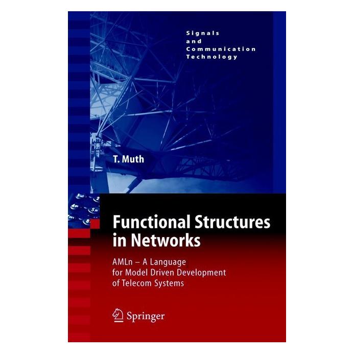 Springer Functional Structures in Networks (Niederländisch, Softcover, Thomas G. Muth) (55374427)