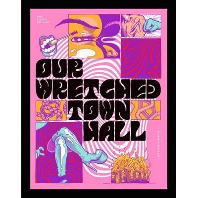 Our Wretched Town Hall, Taschenbuch von Eric Kostiuk Williams, Retrofit Comics, 978-1-940398-82-2