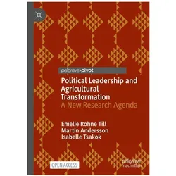 Rohne Till:Political Leadership and Agr, Fachbücher von Martin Andersson, Isabelle Tsakok, Emelie Rohne Till