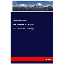 The Scottish Naturalist, Fachbücher von Francis Buchanan White
